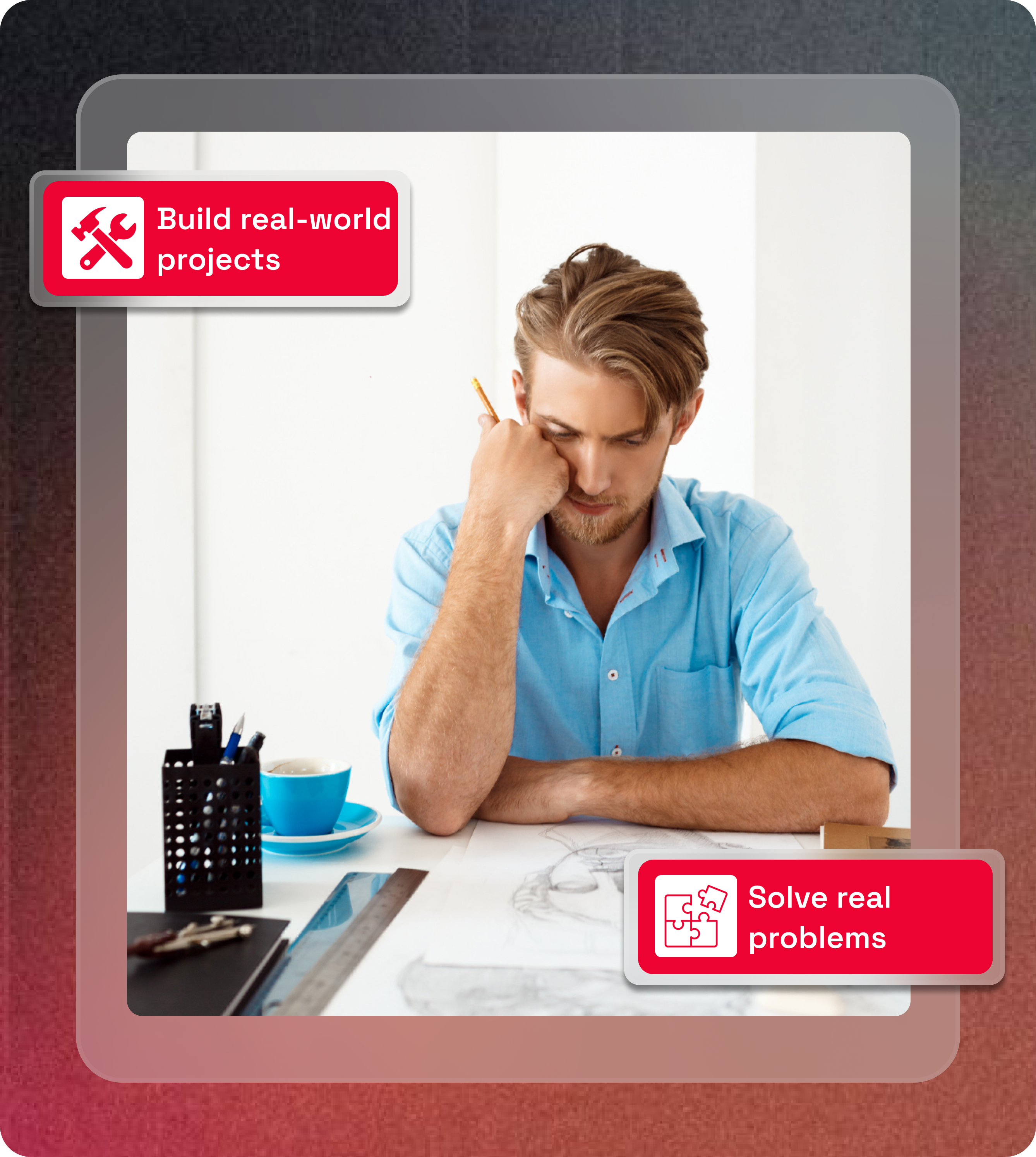 Learn by building real-world projects